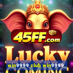win9999 club win9999